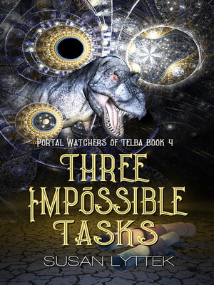cover image of Three Impossible Tasks